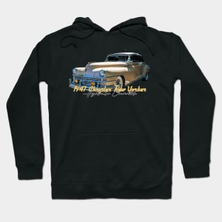 1947 Chrysler New Yorker Highlander Convertible Hoodie